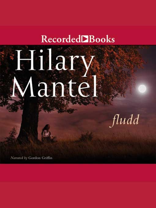 Title details for Fludd by Hilary Mantel - Wait list